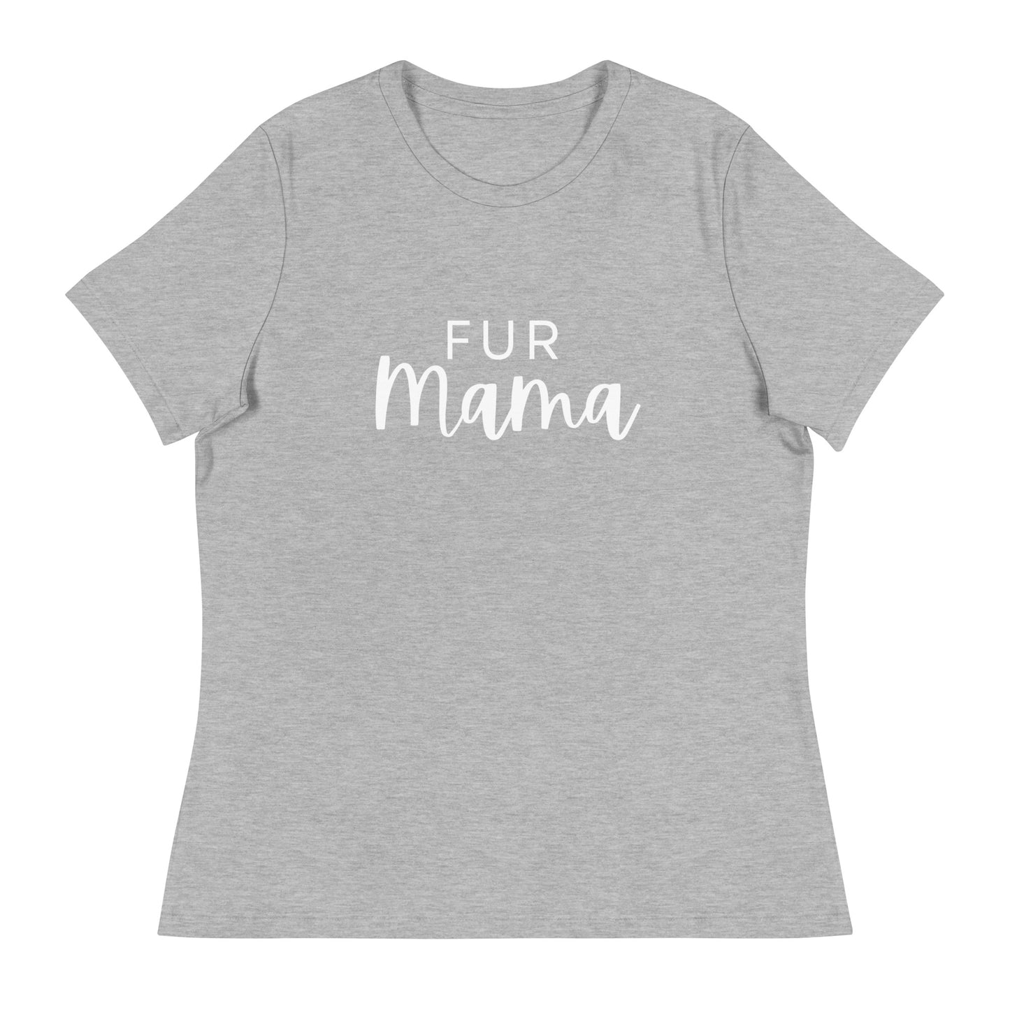 Fur Mama Women's Relaxed T-Shirt