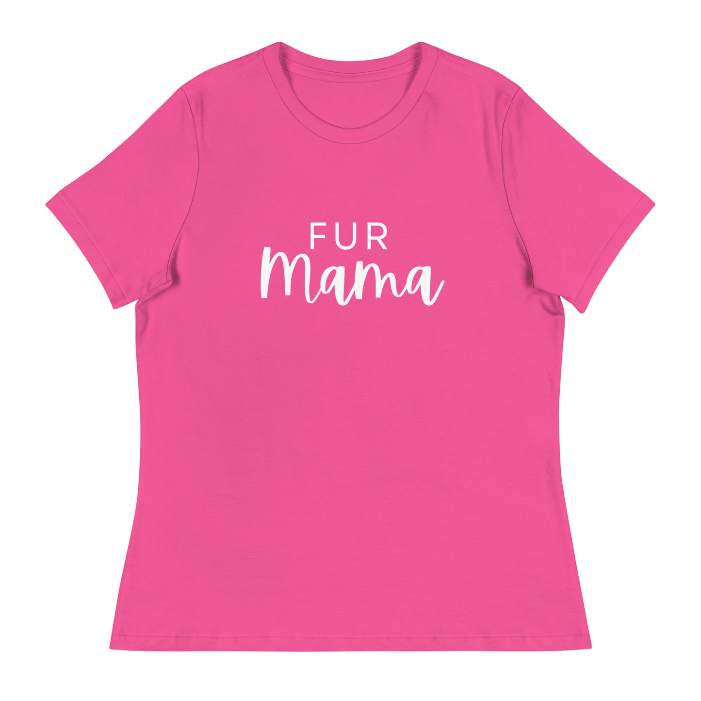 Fur Mama Women's Relaxed T-Shirt