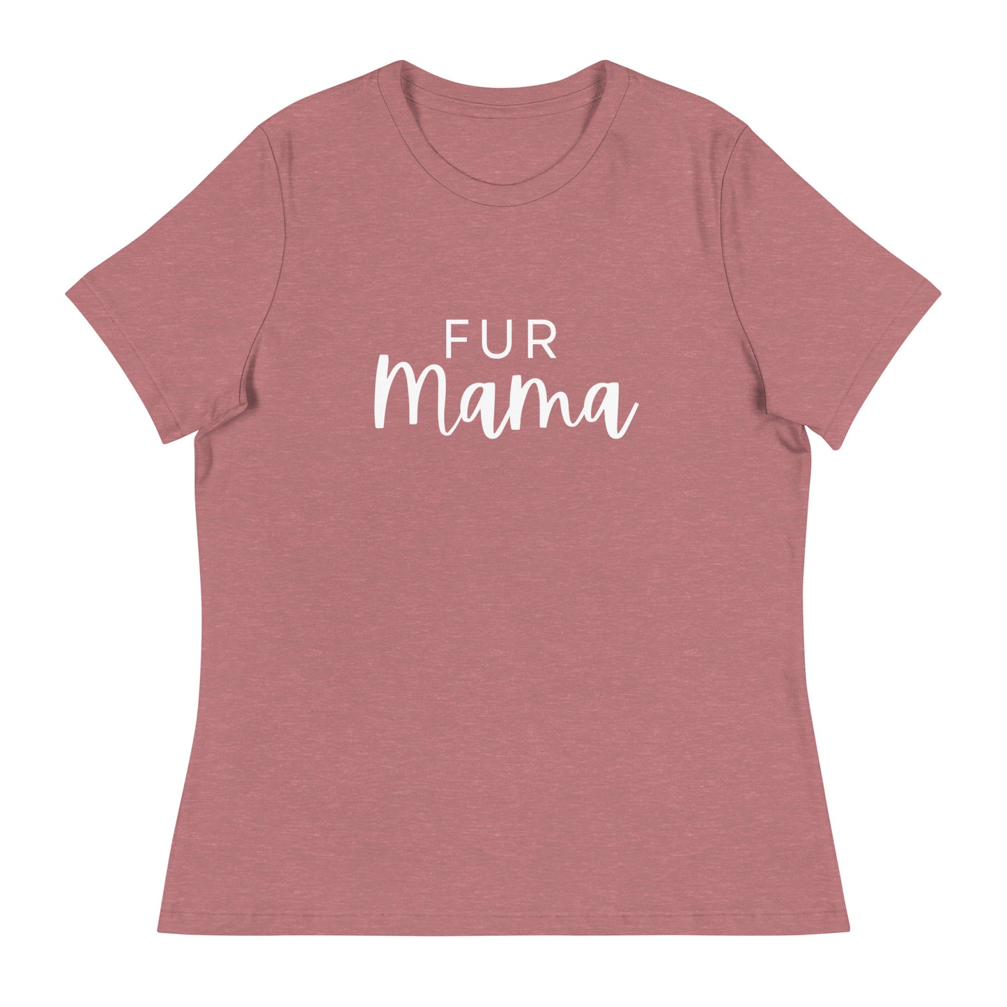 Fur Mama Women's Relaxed T-Shirt