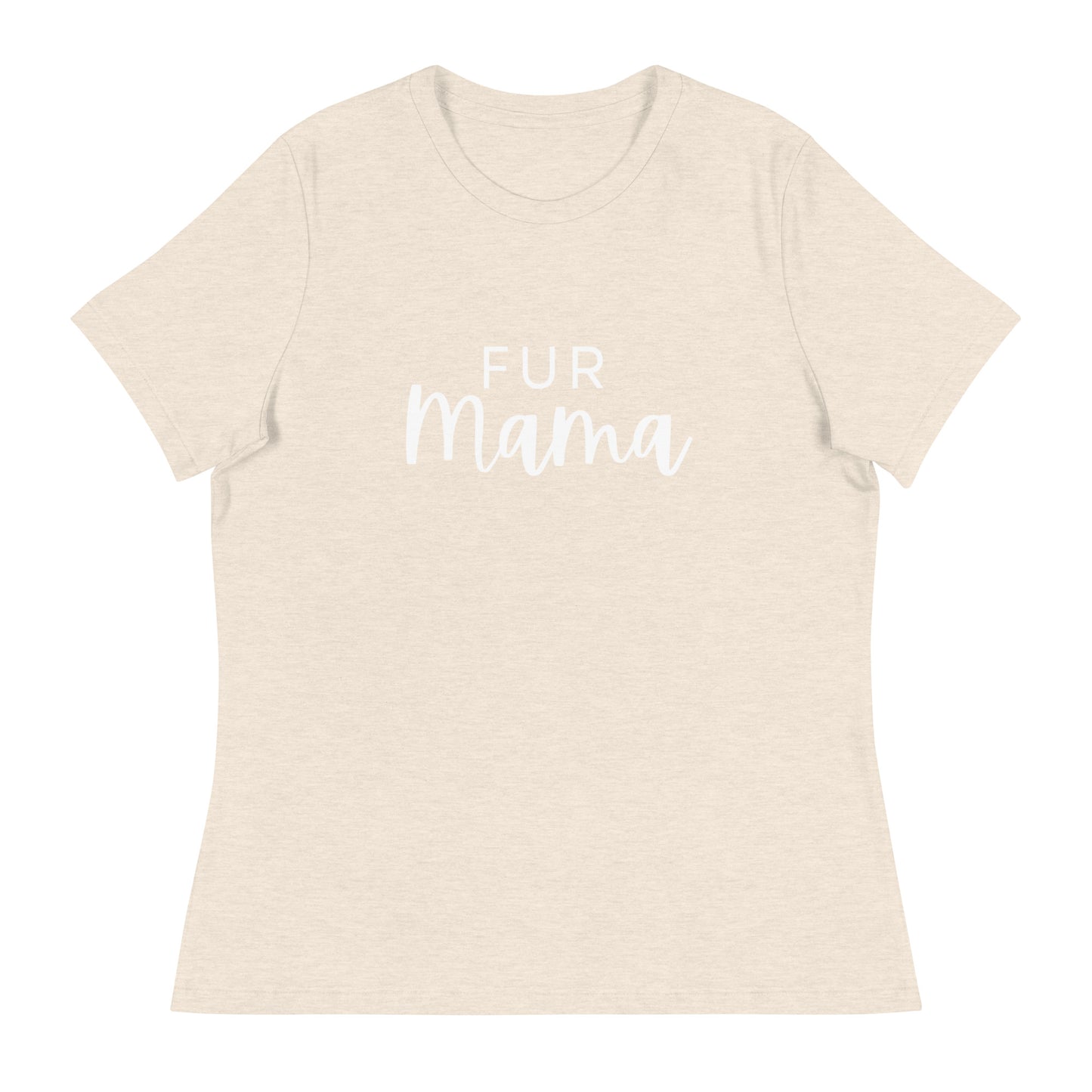 Fur Mama Women's Relaxed T-Shirt